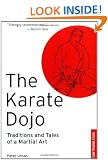 The Karate Dojo: Traditions and Tales of a Martial Art