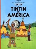 Tintin in America (Adventures of Tintin)