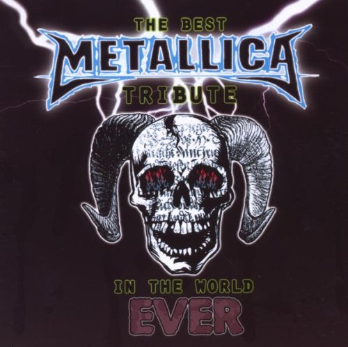 Produkt-Bild: The Best Metallica Tribute in the World