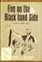 Five on the black hand side;: A play in three acts,