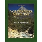 Wilderness Medicine (Wilderness Medicine: Management of Wilderness and Environmental... by Paul S. Auerbach