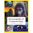 Encyclopedia of Cryptozoology: A Global Guide to Hidden Animals and Their Pursuers by  Michael Newton