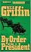 Books : By Order of the President