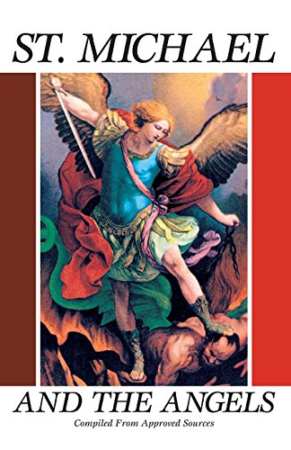 St. Michael and the Angels:  A Month With St. Michael and the Holy Angels