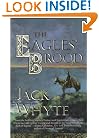 The Eagles' Brood (The Camulod Chronicles, Book 3)