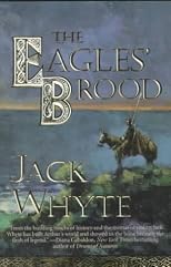 The Eagles' Brood: The Camulod Chronicles (Camulod Chronicles (Paperback))