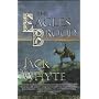 The Eagle's Brood (The Camulod Chronicles)