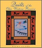 Quilts of the Ohio Western Reserve (Ohio Quilt Series)