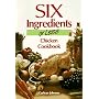 Six Ingredients or Less Chicken Cookbook