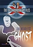 The headless ghost