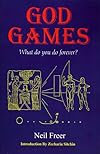 God Games: What Do You Do Forever?
