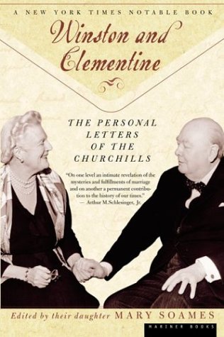 Winston and Clementine: The Personal Letters of the Churchills
