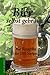 Bier selbst gebraut. Mit Rezepten für 100 Sorten