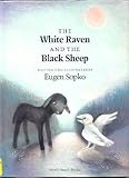 The white raven and the black sheep