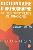 Revue LGF - Livre de Poche  / Dictionnaire d'orthographe et des difficultés du français