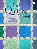Lap Quilting Lives!