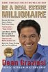 Be a Real Estate Millionaire: Secret Strategies To Lifetime Wealth Today