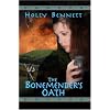 Bonemender's Oath, The