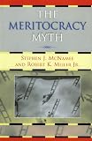 The  Meritocracy Myth