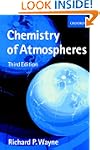 Chemistry of Atmospheres: An Introduc...