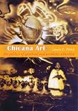 Chicana Art: The Politics of Spiritual and Aesthetic Altarities (Objects/Histories)
