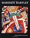 Marsden Hartley: American Modernist