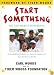 Start Something: You Can Make a Difference