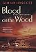 Book Blood on the Wood (Nell Bray Mysteries)