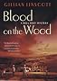 Blood on the Wood (Nell Bray Mysteries) Blood on the Wood (Nell Bray Mysteries)