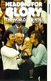 Review Ilc Entertainment  / World Cup 1974 Film-Heading for Glory