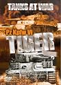 Tanks At War - Pz Kpfw VI Tiger [DVD]