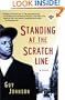 Standing at the Scratch Line: A Novel (Strivers Row)