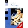 Eminem : Le prince blanc du hip-hop