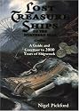 Lost Treasure Ships of the Northern Seas: A Guide and Gazetteer to 2000 Years of Shipwreck