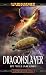 Book Dragonslayer (A Gotrek & Felix novel)