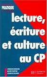 Lecture, écriture et culture au cours préparatoire
