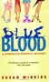 Blue Blood: A Debutante Dropout Mystery