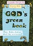 God's green book : seven Bible studies about the environment