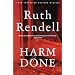 Harm Done: A New Inspector Wexford Mystery