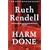 Harm Done: A New Inspector Wexford Mystery