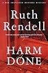 Harm Done: A New Inspector Wexford Mystery
