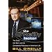 The O'Reilly Factor: The Good, the Bad, and the Completely Ridiculous in American Life