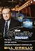 The O'Reilly Factor: The Good, the Bad, and the Completely Ridiculous in American Life