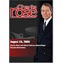 Charlie Rose with Noah Feldman; Dennis Ross; Natasha Richardson (August 15, 2005)
