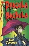 Dracula is backula