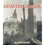 Disaster Canada by Janet Looker