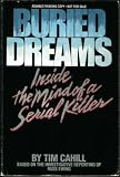  : Buried Dreams: Inside the Mind of a Serial Killer INSIDE
