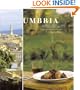 Umbria: Regional Recipes from the Heartland of Italy