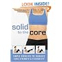 Solid to the Core: Simple Exercises to Increase Core Strength And Flexibility