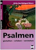 Psalmen: Gestalten - erleben - verstehen